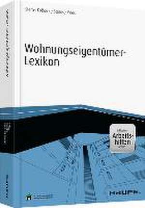 Wohnungseigentümer-Lexikon - inklusive Arbeitshilfen online de Melanie Sterns-Kolbeck