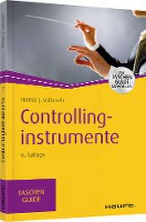 Controllinginstrumente de J. Hilmar Vollmuth