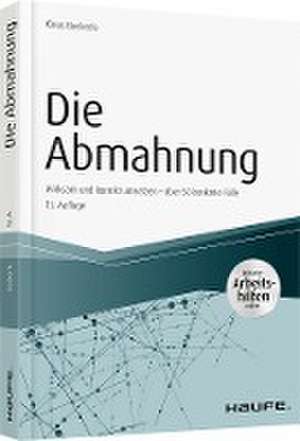 Die Abmahnung - inkl. Arbeitshilfen online de Klaus Beckerle