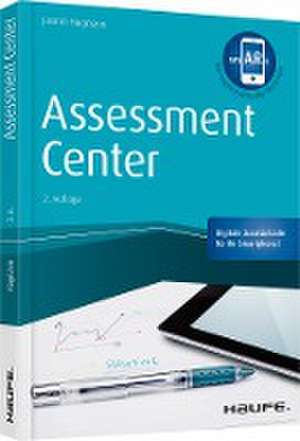 Assessment Center - inkl. Augmented-Realitiy-App de Jasmin Hagmann