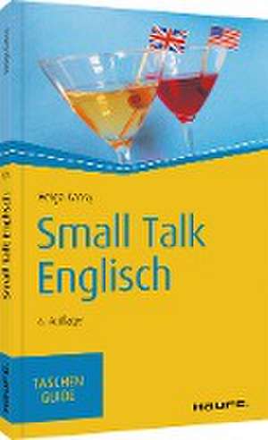 Small Talk Englisch de Helga Kansy