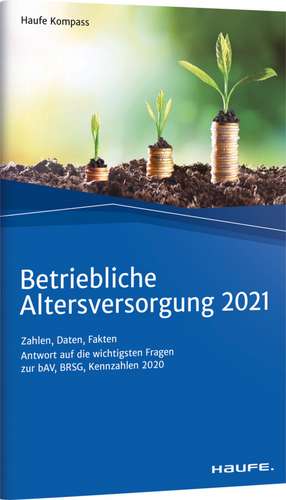 Betriebliche Altersversorgung 2021 de Thomas Dommermuth