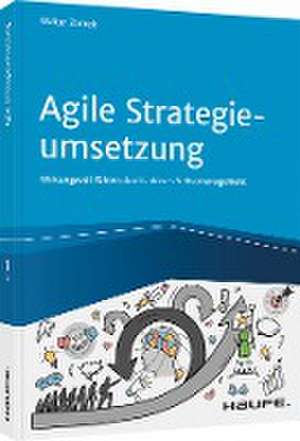 Agile Strategieumsetzung de Walter Zornek