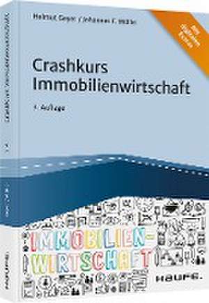 Crashkurs Immobilienwirtschaft de Helmut Geyer