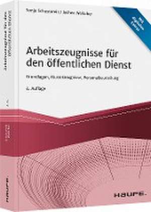 Arbeitszeugnisse für den öffentlichen Dienst de Sonja Schustereit