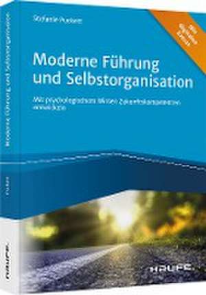 Moderne Führung und Selbstorganisation de Stefanie Puckett