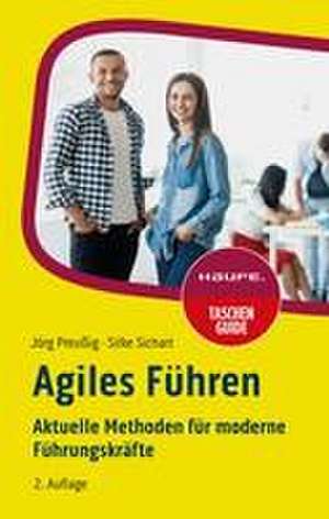 Agiles Führen de Jörg Preußig