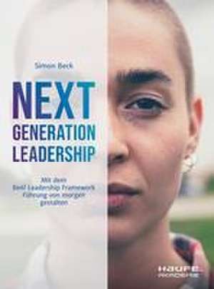 Next Generation Leadership de Simon Beck