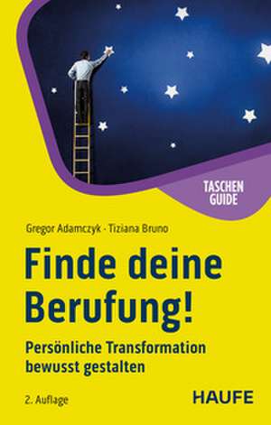 Finde deine Berufung! de Tiziana Bruno