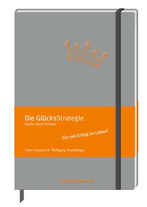 Die GlücksStrategie de Utho Creusen