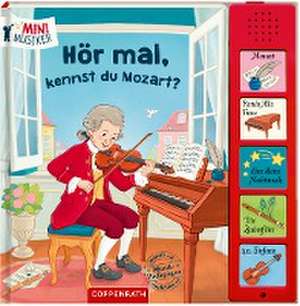 Hör mal, kennst du Mozart? de Jennifer Coulmann