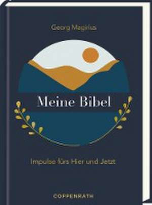 Meine Bibel de Georg Magirius