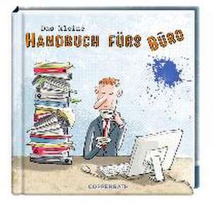 Das kleine Handbuch fürs Büro de Vera Schmidt