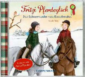 Fritzi Pferdeglück 05. Das Schneewunder vom Kronsberghof de Lucie May