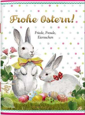 Frohe Ostern! de Barbara Behr