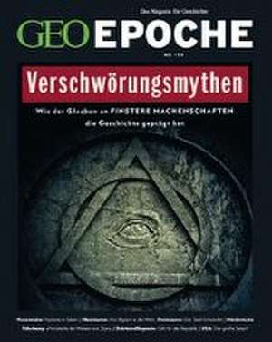 GEO Epoche / GEO Epoche 119/2023 - Verschwörungsmythen de Jens Schröder