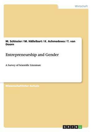 Entrepreneurship and Gender de K. Achmedowa