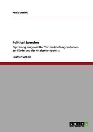 Political Speeches de Paul Schmidt