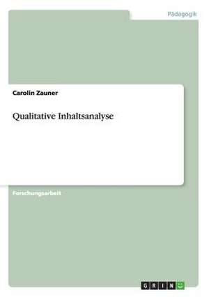 Qualitative Inhaltsanalyse de Carolin Zauner