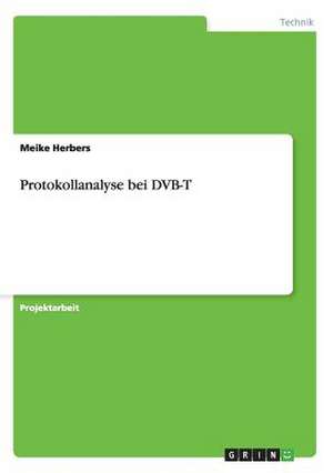 Protokollanalyse bei DVB-T de Meike Herbers