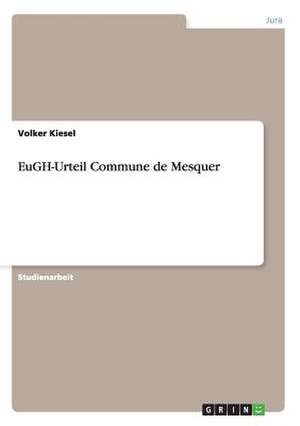 EuGH-Urteil Commune de Mesquer de Volker Kiesel