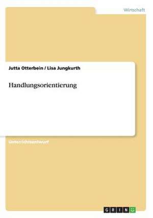 Handlungsorientierung de Lisa Jungkurth