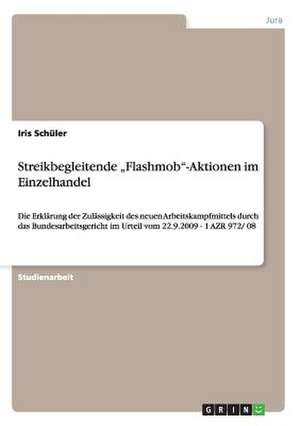 Streikbegleitende "Flashmob"-Aktionen im Einzelhandel de Iris Schüler