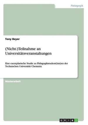 (Nicht-)Teilnahme an Universitätsveranstaltungen de Tony Beyer