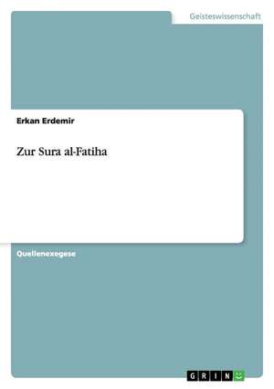 Zur Sura al-Fatiha de Erkan Erdemir