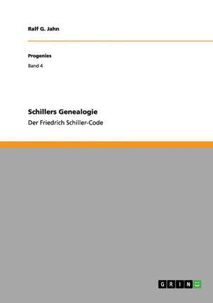 Schillers Genealogie de Ralf G. Jahn