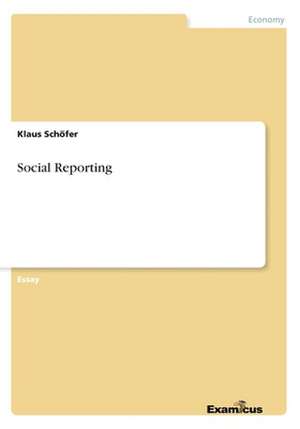 Social Reporting de Klaus Schöfer