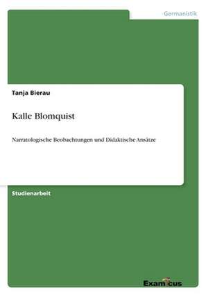 Kalle Blomquist de Tanja Bierau