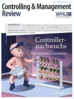 Controlling & Management Review Sonderheft 1-2013: Controllernachwuchs und –qualifikation de Utz Schäffer