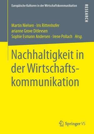 Nachhaltigkeit in der Wirtschaftskommunikation de Martin Nielsen