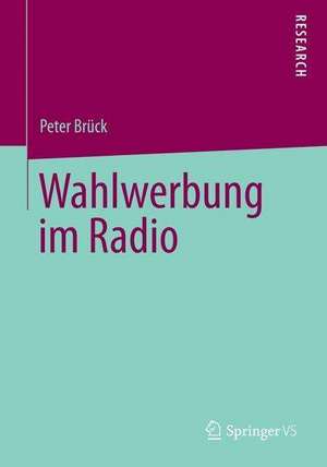 Wahlwerbung im Radio de Peter Brück