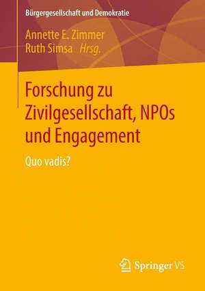 Forschung zu Zivilgesellschaft, NPOs und Engagement: Quo vadis? de Annette E. Zimmer