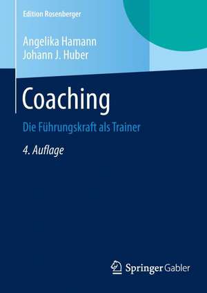 Coaching: Die Führungskraft als Trainer de Angelika Hamann