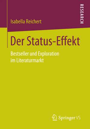 Der Status-Effekt de Isabella Reichert