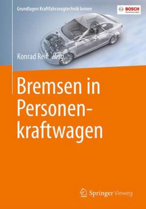 Bremsen in Personenkraftwagen de Konrad Reif