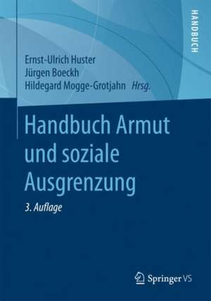 Handbuch Armut und soziale Ausgrenzung de Ernst-Ulrich Huster