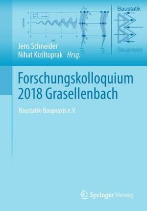 Forschungskolloquium 2018 Grasellenbach: Baustatik-Baupraxis e.V. de Jens Schneider