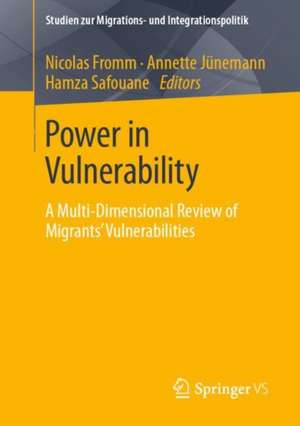 Power in Vulnerability: A Multi-Dimensional Review of Migrants’ Vulnerabilities de Nicolas Fromm