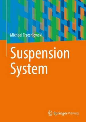 Suspension System de Michael Trzesniowski