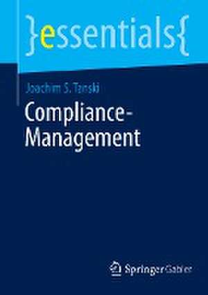 Compliance-Management de Joachim S. Tanski