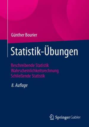 Statistik-Übungen de Günther Bourier