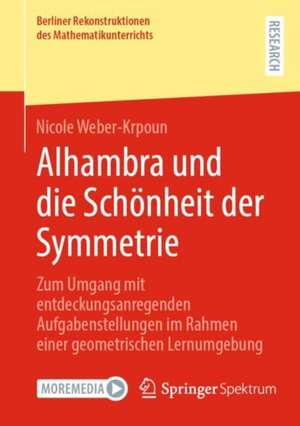 Alhambra und die Schönheit der Symmetrie de Nicole Weber-Krpoun