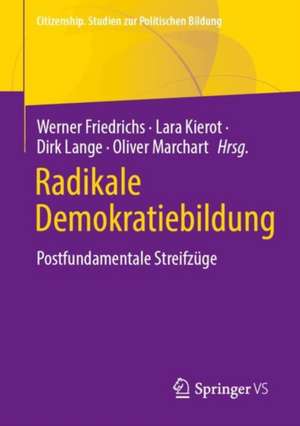 Radikale Demokratiebildung de Werner Friedrichs