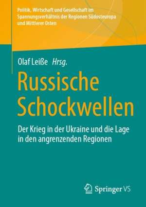 Russische Schockwellen de Olaf Leiße