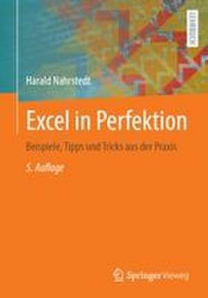 Excel in Perfektion de Harald Nahrstedt