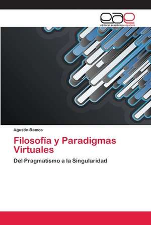 Filosofia y Paradigmas Virtuales